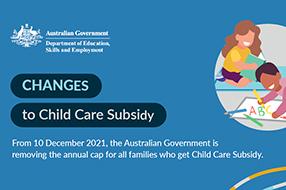 Words changes to child care subsidy on blue banner