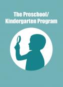 A teal coloured card with a silhouette of child with magnifying glass in the middle, titled The preschool / Kindergarten program