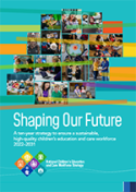 The National Childrens Education and Care Workforce Strategy (2022-2031)