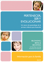 Belonging, Being and Becoming: The Early Years Learning Framework – Information for families – Spanish cover image