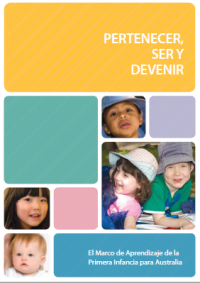 Belonging, Being and Becoming: The Early Years Learning Framework – Spanish cover image